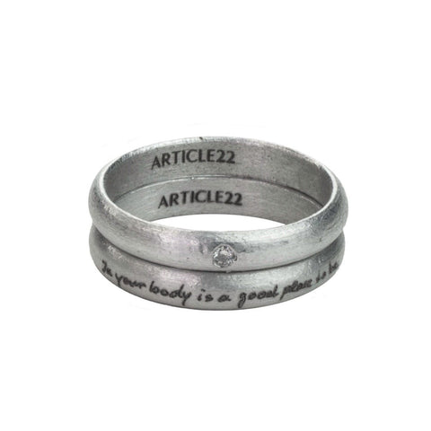"in your body is a good place to be" Diamond Ring